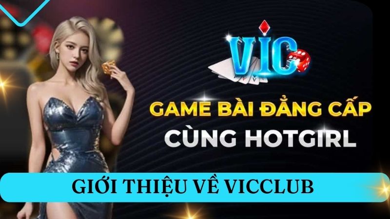 Giới thiệu vicclub